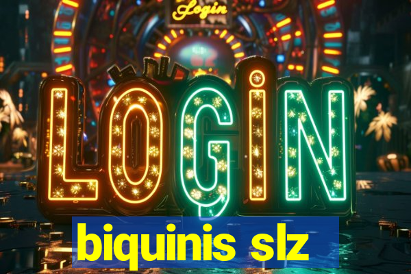 biquinis slz